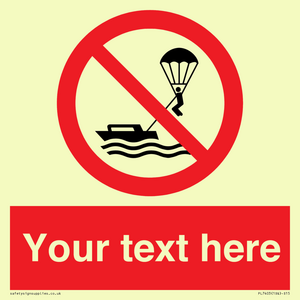 Custom No parasailing